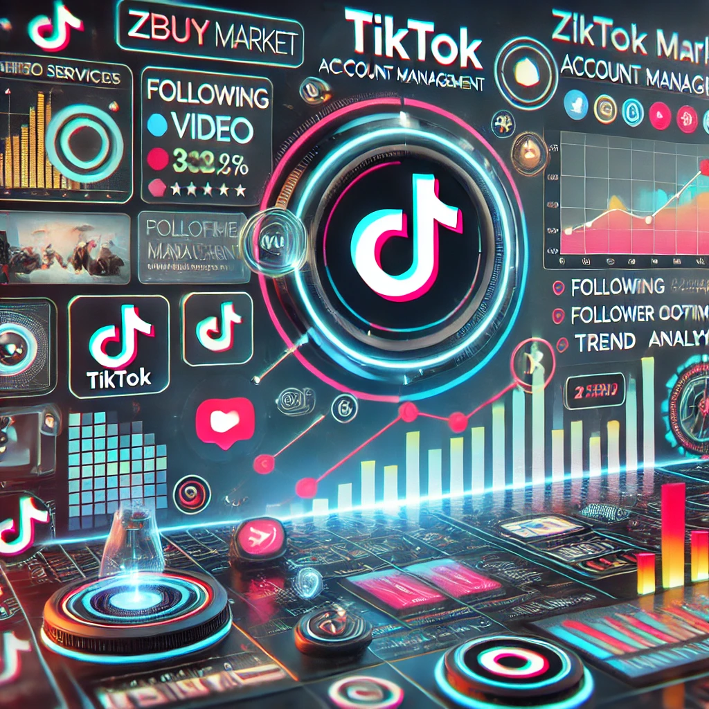 Zbuy TikTok Account Management